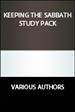 Keeping the Sabbath Study Pack