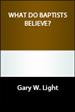 What Do Baptists Believe?