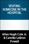 How Christians can use their faith and the Bible to prepare for hospital visitation  and pastoral care.