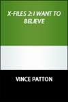 In this movie themed small-group study, the film <i>X-Files: I Want to Believe</i>  allows for responses to Christian views on stem-cell research and examines the  concepts of atoning for one's sins, forgiveness, and belief in the midst of struggle.