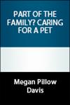 Drawing on the Bible verse, Genesis 1:25, this study examines the advantages  and disadvantages of pet ownership while also focusing on the questions that  arise by looking at the amount of money spent on our pets.