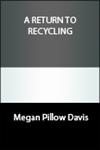 The concept of recycling is easy to accept but the actual practice--and how to  get started--may be a challenge. But our call as Christians requires that we not  waste God's gifts to us.