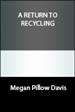 The concept of recycling is easy to accept but the actual practice--and how to  get started--may be a challenge. But our call as Christians requires that we not  waste God's gifts to us.