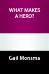Prayer and faith values, like those expressed in Romans 8:26-27, lead to heroic  actions.