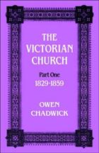 Victorian Church: Part one 1829-1859
