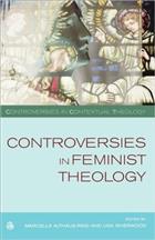 Controversies in Feminist Theologies