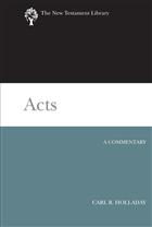 new testament; acts of the apostles; luke-acts; new testament library; acts commentary