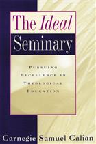 The Ideal Seminary