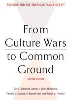 From Culture Wars to Common Ground, Second Edition