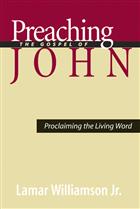 Preaching the Gospel of John