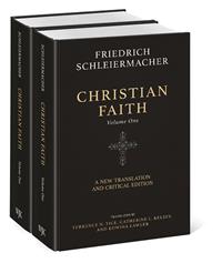 schleiermacher; schleiermacher's Christian Faith; modern theology; theological liberalism