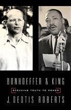 Bonhoeffer and King