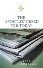 The Apostles&#39; Creed for Today