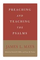 Preaching and Teaching the Psalms