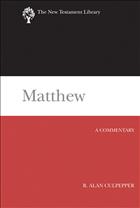 
  Matthew
  Commentary, NTL, New Testament Library, Matthew New Testament Library,
  Matthew Commentaries, Commentaries on Matthew, Matthew NTL, R. Alan
  Culpepper, Alan Culpepper, Culpepper Matthew;PS22;NTLG;MODCON22