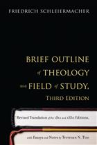 Brief Outline of Theology as a Field of Study, Third Edition