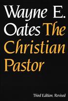 The Christian Pastor, Third Edition, Revised