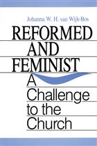 Reformed and Feminist