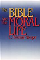 The Bible and the Moral Life