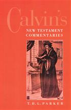 Calvin&#39;s New Testament Commentaries