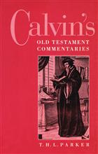 Calvin&#39;s Old Testament Commentaries