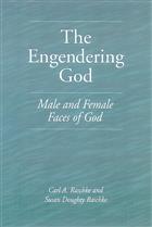 The Engendering God