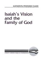 Isaiah&#39;s Vision and the Family of God