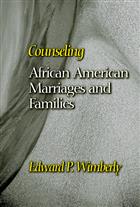 Counseling African American Marriages and Families