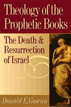 Theology of the Prophetic Books