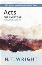 New Testament for Everyone, NTE Series, New Testament for Everyone Anniversary Edition, N.T. Wright New Testament, N.T. Wright Series, N.T. Wright Books, Acts for Everyone;NTE20; PF23;FEALL