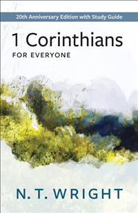 New Testament for Everyone, NTE Series, New Testament for Everyone Anniversary Edition, N.T. Wright New Testament, N.T. Wright Series, N.T. Wright Books, John for Everyone, John for Everyone Part 1, 1 Corinthians New Testament for Everyone ;NTE20
