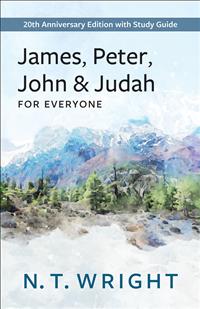 New Testament for Everyone, NTE Series, New Testament for Everyone Anniversary Edition, N.T. Wright New Testament, N.T. Wright Series, N.T. Wright Books, James Peter John and Jude for Everyone;NTE20;PF23