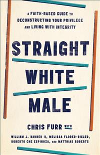 Straight white male, straight white male book, straight white male furr, straight white male chris furr, furr book, chris furr book, chris furr, rev dr William barber ii, William barber, pastor William barber, robyn Henderson-espinoza, robin Henderson Espinoza, robyn Henderson Espinoza, melissa bixler-florer, melissa bixler florer, Matthias Roberts, Matthias Roberts books, Matthias Roberts book, dr. William barber, rev dr William barber book, rev dr William barber books, dr William barber books, William barber ii book, William barber ii books, poor people's campaign, moral Mondays, moral Monday, straight white Christian, antiracism book, antiracism books, books on racism, books on antiracism, antiracist, racism audit, antiracist audit, antiracism resource, antiracism resources, antiracist resource, antiracist resources, racism in America, racism in Christianity, anti-racism book, anti-racism books, books on anti-racism, anti-racist, anti-racism resource, anti-racism resources, anti-racist resource, anti-racist resources, BIPOC, beloved community, antiracist work, anti-racist work, white fragility, racial justice, racial equity, diversity equity and inclusion, DE&I, equity, racial reconciliation, reparations, white privilege, microaggressions, racial stereotypes, cultural appropriation, understanding racism, understanding antiracism, understanding anti-racism, dismantling white supremacy, dismantle white supremacy, white psuedosupremacy, white pseudo-supremacy, racial injustice, systemic racism, dismantling systemic racism, dismantle systemic racism, discrimination and racism books, self-help book, self help book, self-help books, self-help book, racial inequity, police brutality, black lives matter, blacklivesmatter, #blacklivesmatter, affirmative action, intersectionality, Christian social issues, self help for men, self help men, men's self help, books for men, book for men, privilege, dismantling your privilege, acknowledging your privilege, giving up your privilege, renouncing your privilege, white privilege book, white Christian privilege, white Christian privilege book, social sciences, understanding your privilege, understanding prejudice, Christian self help, Christian self-help, Christian self help book, Christian self-help book, Christian self-help books, Christian self help books, Christian self help book for men, Christian self-help book for men, Christian self help books for men, Christian self-help books for men, Christian personal growth, personal growth, toxic masculinity, books on toxic masculinity, book on toxic masculinity, gender studies, men's gender studies;PS22;RRUS;GARG;UKIRK2022 ;W&M2022;DDS23
