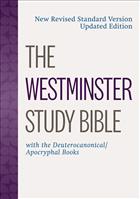 
  Westminster, Study Bible, Westminster Study Bible, The Westminster Study Bible, NRSV, NRSVUE, New Revised Standard Version, New Revised Standard Version Updated Edition, Updated Edition, Deuterocanonical/Apocryphal Books, Deuterocanonical, Apocryphal, Apocrypha, books, Best, Interdisciplinary, Interpretation, Contextual, Textbook, Biblical Studies, Bible Study, Courses, Ministry, Brent Strawn, Mary Foskett, Emerson Powery, Stacy Davis