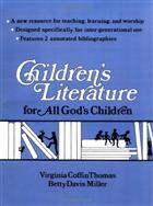 Children&#39;s Literature for All God&#39;s Children