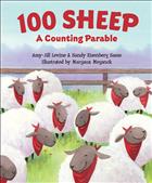100 Sheep; 100 Sheep: A Counting Parable; Counting parable; A counting parable; lost sheep board book; board book; lost sheep parable; sheep parable; parable board book; lost sheep; aj levine; amy-jill levine; sandy sasso; sandy eisenberg sasso; margaux meganck;KDBK;KDF21;F2021;GFT2018;CBFTH;CE22;PBBR;PBKR&#160;FOH2023