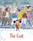 
  The
  Coat, Coat, homelessness picture book, homeless picture book, homeless
  children&#39;s book, homelessness children&#39;s book, ages 3-7, helping others book,
  helping others picture book, helping others children&#39;s book, S&#233;verine Vidal,
  Severine Vidal, Louis Thomas, kindness, homelessness, social issues, kid book
  on homelessness; KDBK; KDF22;PF22;CMY