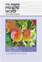 The Present Word Leader&#39;s Guide Fall 2021