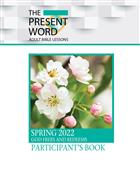 The Present Word Student Book Spring 2022