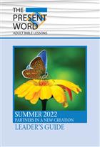 The Present Word Leader&#39;s Guide Summer 2022
