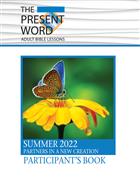 The Present Word Student Book Large Print Summer 2022