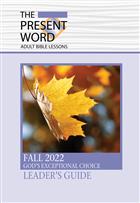The Present Word Leader&#39;s Guide Fall 2022