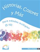 Edades m&#250;ltiples Historias, Colores y M&#225;s, A&#241;o 1: Verano (Verano 2019)