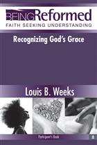 Recognizing God&#39;s Grace, Participant&#39;s Book