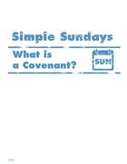 Simple Sundays: What is a Covenant?