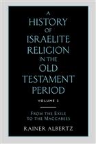 A History of Israelite Religion in the Old Testament Period