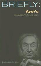 Ayer&#39;s Language, Truth and Logic