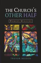 The Church&#39;s Other Half: Women&#39;s Ministry