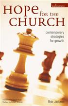 Hope for the Church: Contemporary Strategies for Growth
