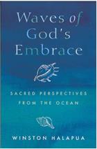 Waves of God&#39;s Embrace: Sacred Perspectives from the Oceans